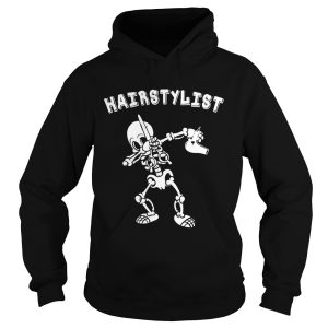 Hairstylist Skeleton dabbing shirt