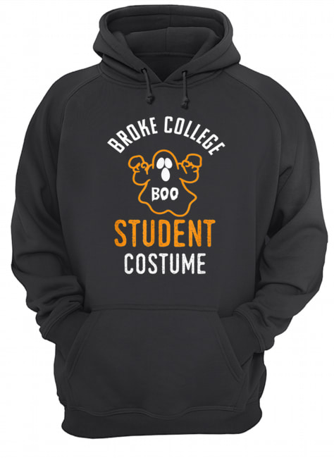 Halloween 2019 I’m A Broke College Student Costume Funny shirt Halloween 2019 I’m A Broke College Student Costume Funny shirt