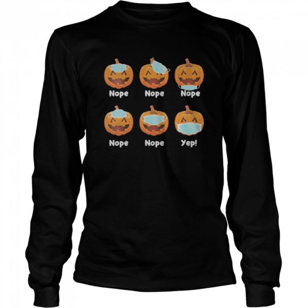 Halloween 2020 Pumpkin Wearing Mask Wrong Funny shirt