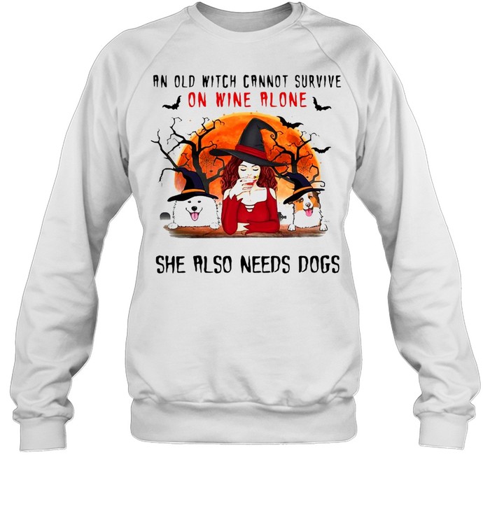 Halloween An Old Witch Cannot Survive On Wine Alone She Also Needs Dogs Milo Ashley Peanut T-shirt Halloween An Old Witch Cannot Survive On Wine Alone She Also Needs Dogs Milo Ashley Peanut T-shirt