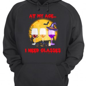 Halloween At My Age I Need Glasses Wine Lover Gift T Shirt 3