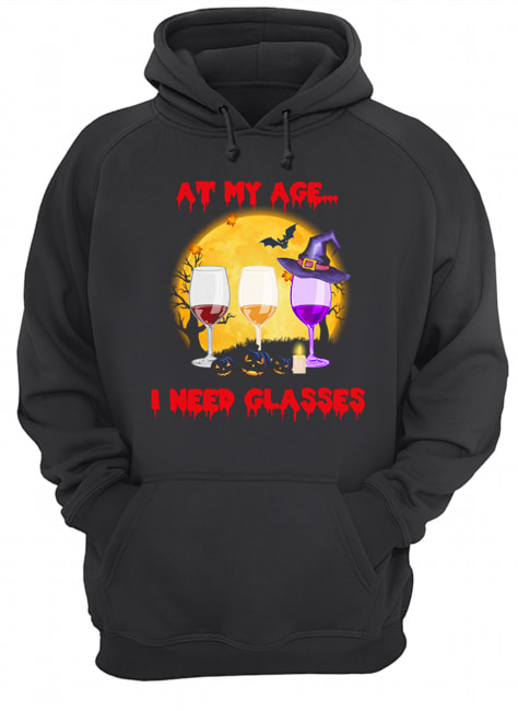 Halloween At My Age I Need Glasses Wine Lover Gift T-Shirt Halloween At My Age I Need Glasses Wine Lover Gift T-Shirt
