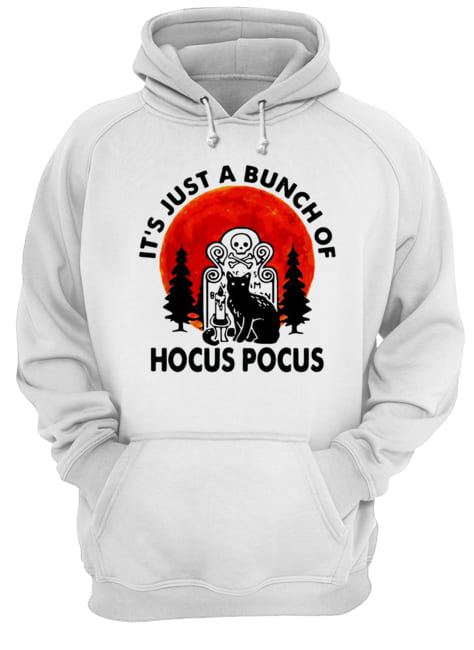 Halloween Black cat it’s just a bunch of Hocus Pocus shirt Halloween Black cat it’s just a bunch of Hocus Pocus shirt