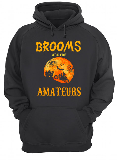 Halloween Brooms Are For Amateurs Motorcycle T-Shirt Halloween Brooms Are For Amateurs Motorcycle T-Shirt