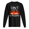 Halloween Can’t scare me wife is pregnant shirt