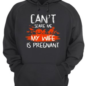 Halloween Can't scare me wife is pregnant shirt 3