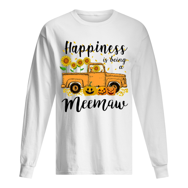 Halloween Car Pumpkin Happiness Is Being A Meemaw T-Shirt Halloween Car Pumpkin Happiness Is Being A Meemaw T-Shirt