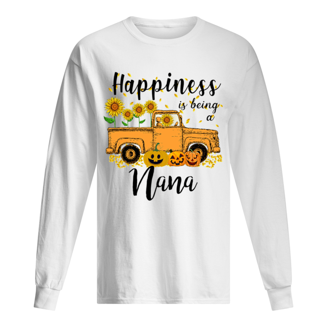 Halloween Car Pumpkin Happiness Is Being A Nana T-Shirt Halloween Car Pumpkin Happiness Is Being A Nana T-Shirt