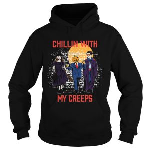 Halloween Chillin With My Creeps shirt