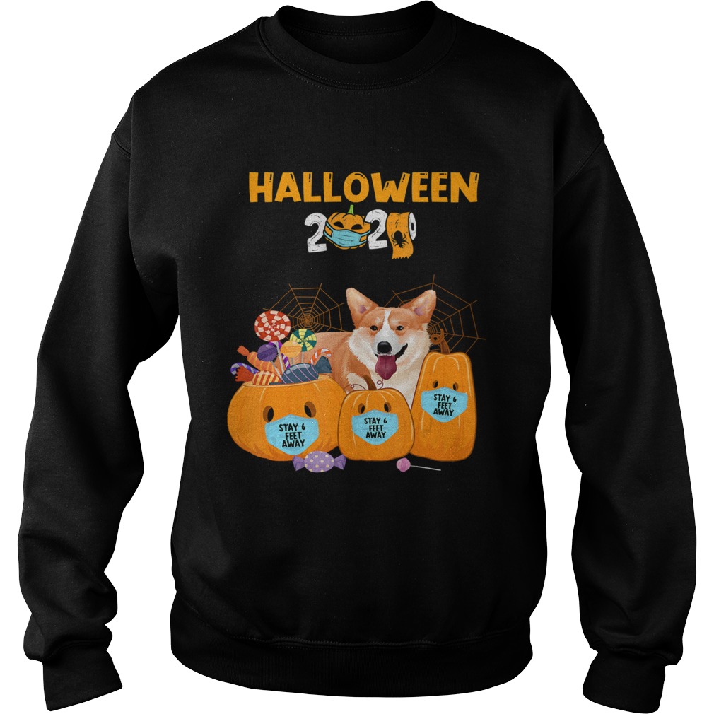 Halloween Corgi wear Mask Stay 6 Feet Away Quarantine shirt Halloween Corgi wear Mask Stay 6 Feet Away Quarantine shirt