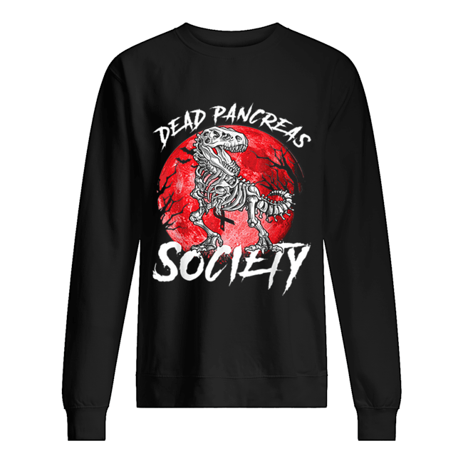 Halloween Dinosaur Diabetes Awareness Dead Pancreas Society shirt Halloween Dinosaur Diabetes Awareness Dead Pancreas Society shirt