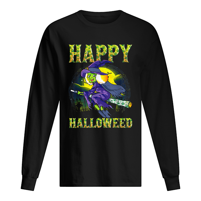 Halloween Happy Halloweed Witch Marijuana Weed 420 Women shirt Halloween Happy Halloweed Witch Marijuana Weed 420 Women shirt