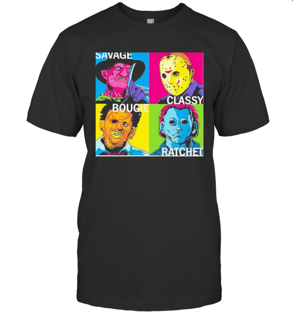 Halloween Horror Characters Savage Classy Bougie Ratchet Art T-Shirt Halloween Horror Characters Savage Classy Bougie Ratchet Art T-Shirt