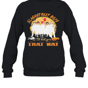 Halloween Horror Characters Slashstreet Boys Ill Kill You That Way Pumpkin T-Shirt