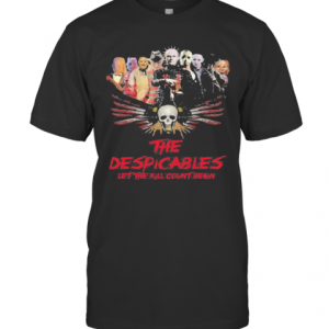 Halloween Horror Characters The Despicables Let The Kill Count Begin Skull T-Shirt