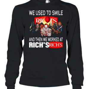 Halloween Horror Movie Characters We Used To Smile And Then We Worked At Rich’s Logo shirt