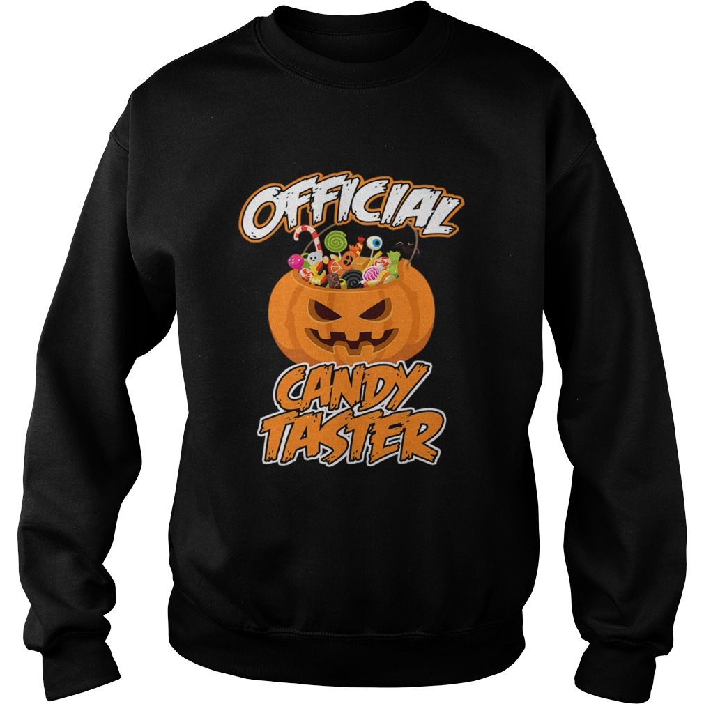 Halloween Hot Official Candy Taster Funny TShirt Halloween Hot Official Candy Taster Funny TShirt