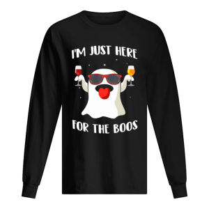 Halloween I’m Just Here For The Boos T-Shirt