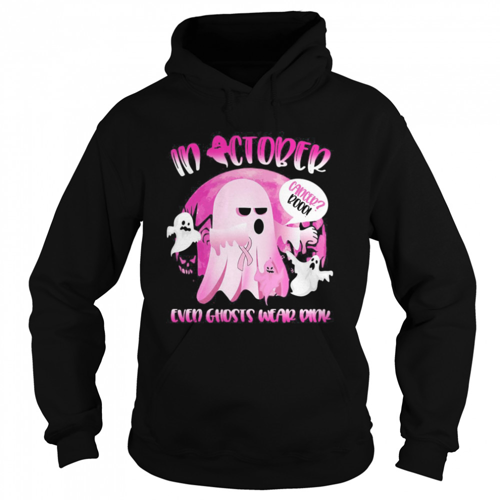 Halloween In October We Wear Pink Ghost Boo Breast Cancer shirt Halloween In October We Wear Pink Ghost Boo Breast Cancer shirt