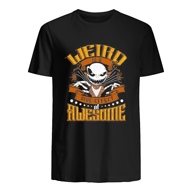 Halloween Jack Skellington Weird Side Effect Awesome T-Shirt Halloween Jack Skellington Weird Side Effect Awesome T-Shirt