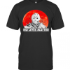 Halloween Jason Voorhees No Lives Matter Sunset T-Shirt