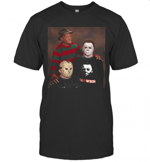 Halloween Krueger Jason Voorhees Michael Myers T-Shirt Halloween Krueger Jason Voorhees Michael Myers T-Shirt