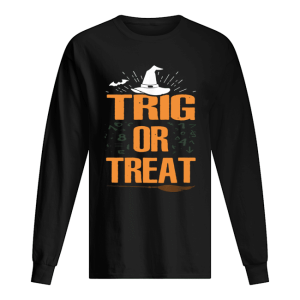 Halloween Math Teacher Trig Or Treat Student School College Unisex T-Shirt