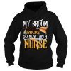 Halloween My Broom Broke So Now I Am A Nurse TShirt