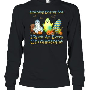 Halloween Nothing Scares Me I Rock An Extra Chromosome T-shirt