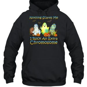 Halloween Nothing Scares Me I Rock An Extra Chromosome T shirt 3