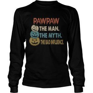 Halloween PawPaw The Man The Myth The Influence TShirt