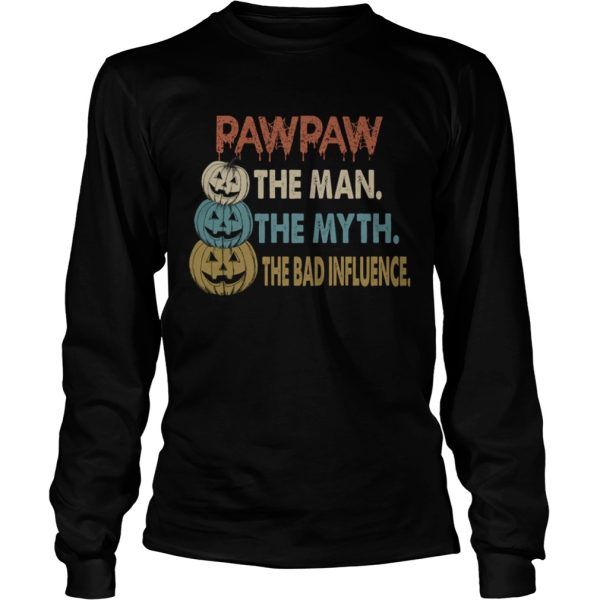 Halloween PawPaw The Man The Myth The Influence TShirt