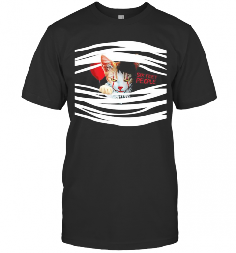 Halloween Pennywise Cat Six Feet People T-Shirt Halloween Pennywise Cat Six Feet People T-Shirt
