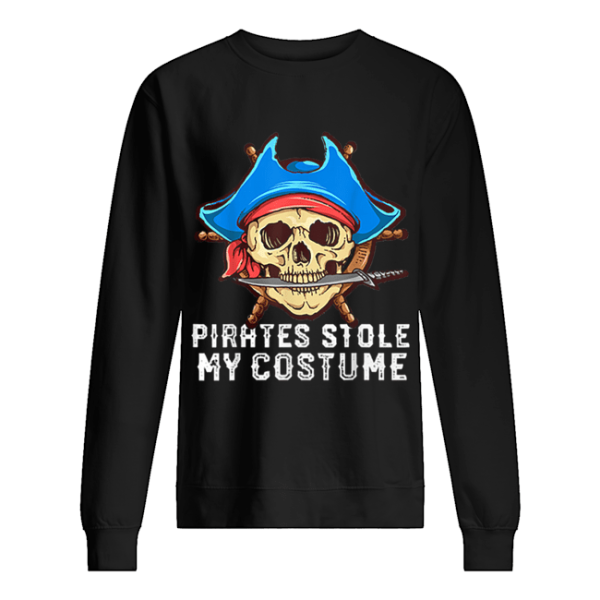Halloween Pirates Stole My Costume Easy Outfit Adults shirt