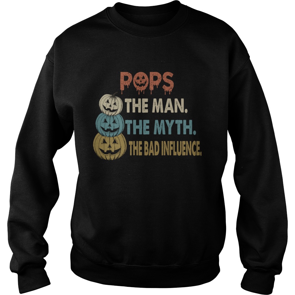 Halloween Pops The Man The Myth The Influence TShirt Halloween Pops The Man The Myth The Influence TShirt