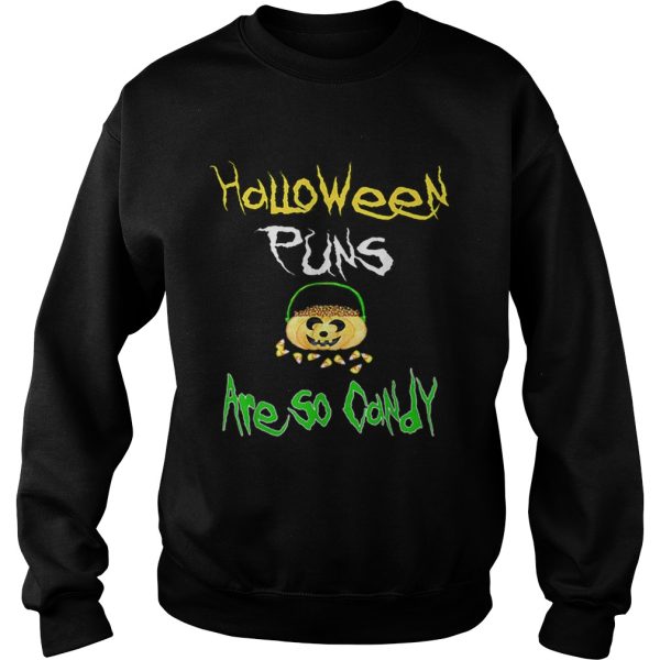 Halloween Puns Are So Corny Funny Candy Corn shirt