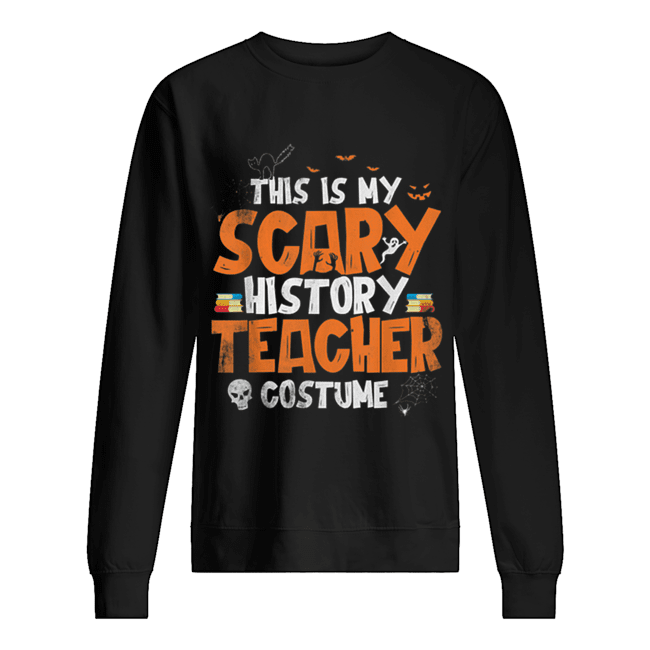 Halloween Scary Costume History Teacher Gift shirt Halloween Scary Costume History Teacher Gift shirt