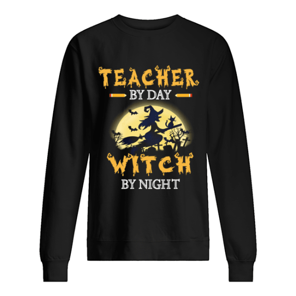 Halloween Teacher By Day Witch By Night T-Shirt