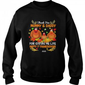 Halloween Thank You Mommy And Daddy For Giving Me Fide Happy 1st Thanksgiving Olivia 2020 shirt