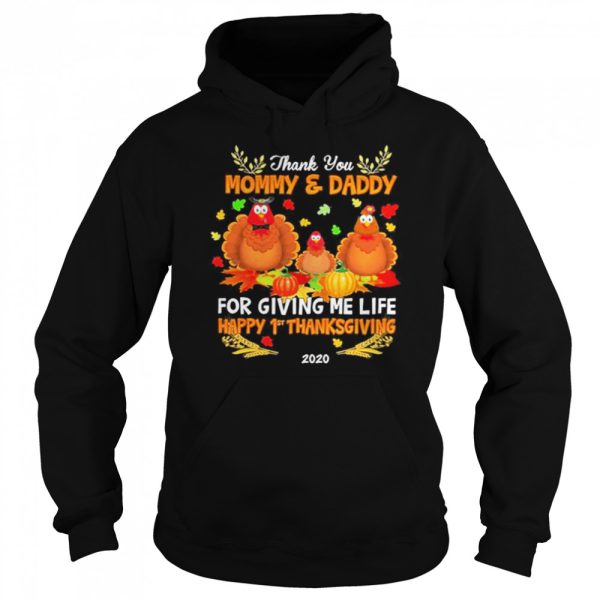 Halloween Thank You Mommy And Daddy For Giving Me Fide Happy 1st Thanksgiving Olivia 2020 shirt