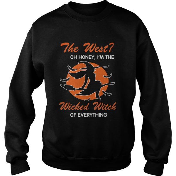 Halloween The West Oh Honey Im The Wicked Witch Of Everything TShirt