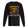 Halloween Underestimate Me That’ll Be Fun Nurse Gift T-Shirt