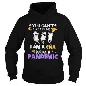 Halloween boo you cant scare me i am a cna during a pandemic shirt
