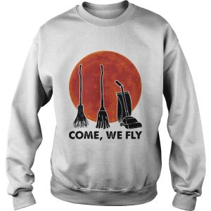Halloween come we fly broomstick vacuum cleaner sunset shirt