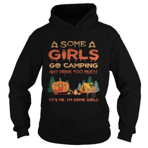 Halloween flamingo some girls go camping and drink too much its me im some girl shirt