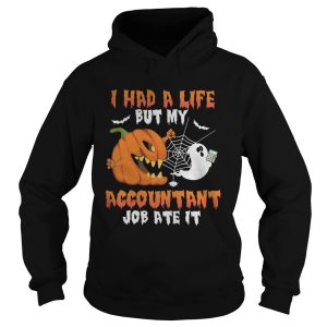 Halloween i had a life but my accountant job ate it shirt