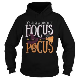 Halloween its just a bunch of hocus pocus witch shirt