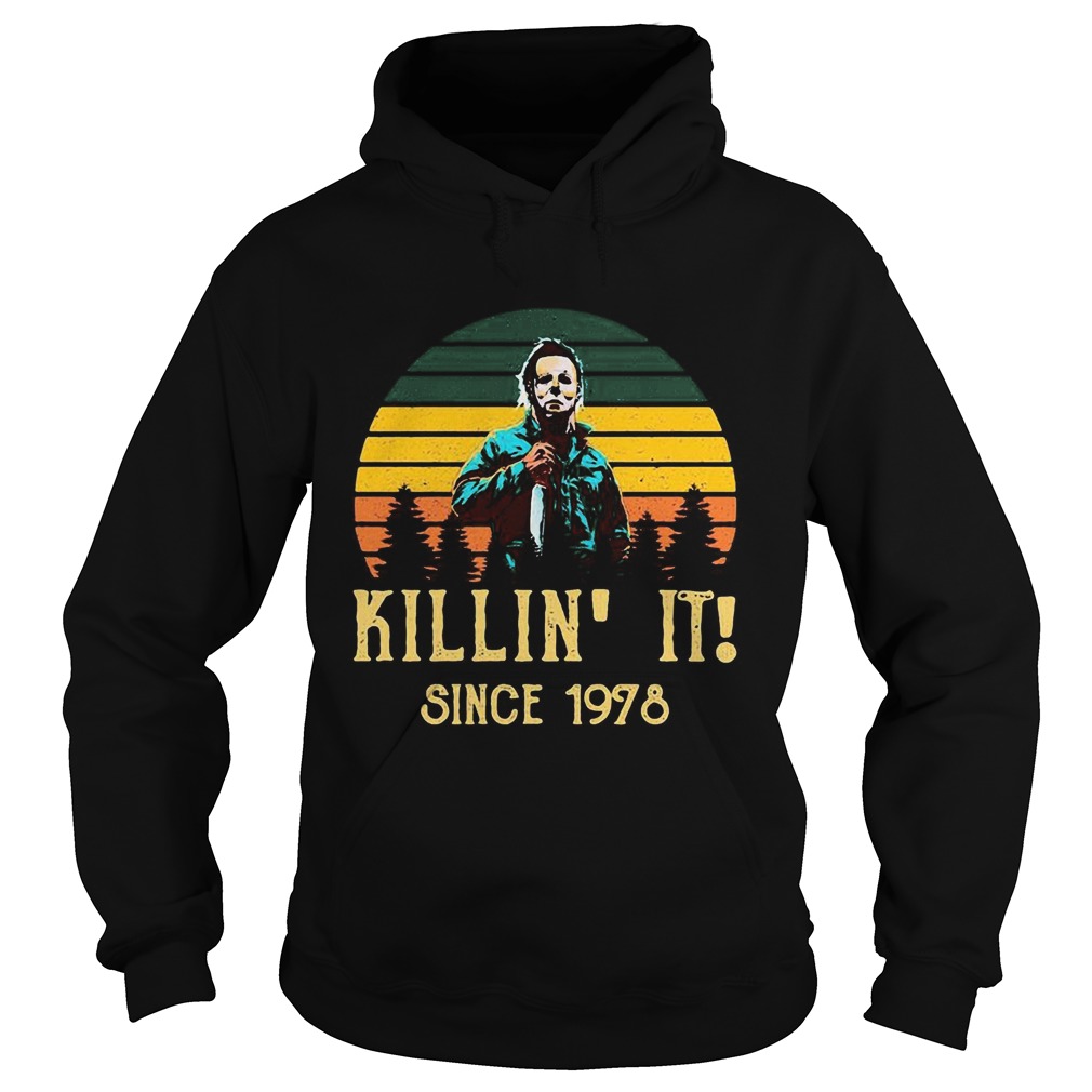 Halloween michael myers killin it since 1978 vintage retro shirt Halloween michael myers killin it since 1978 vintage retro shirt