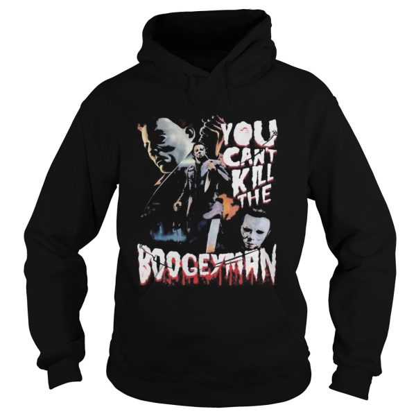 Halloween michael myers you can kill the boogeyman shirt