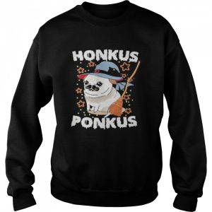 Halloween pug witch honkus ponkus shirt